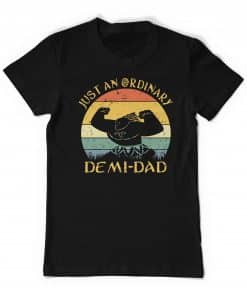 Maui Just An Ordinary Demi Dad Black Tee Shirt