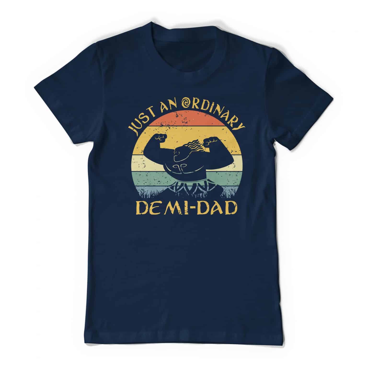 Moana Maui Dad Just An Ordinary Demi Dad Navy Tee Shirt